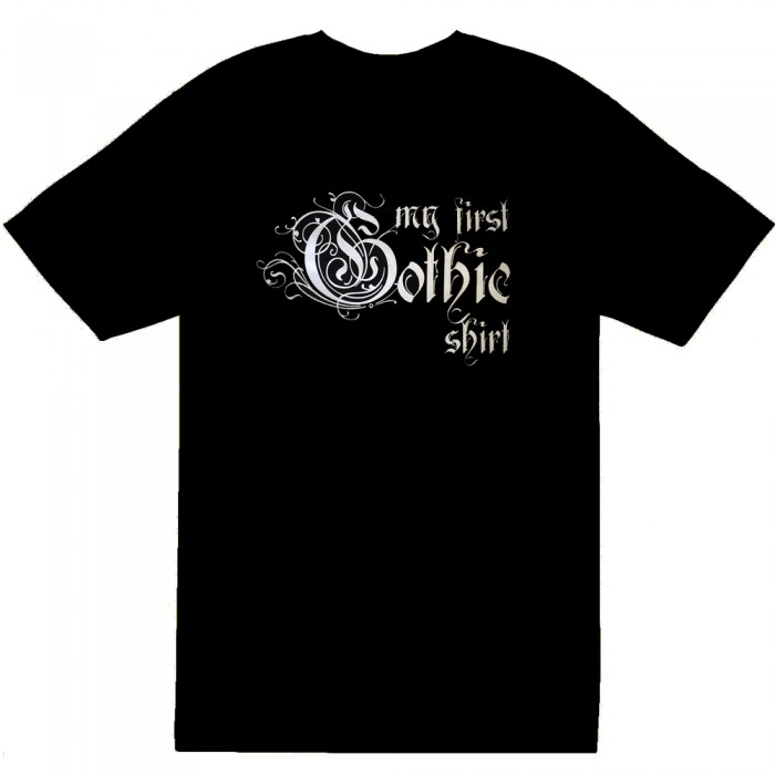 'My First Gothic Shirt' Baby T-Shirt