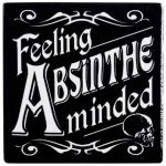 Ceramic Feeling Absinthe Minded Coaster